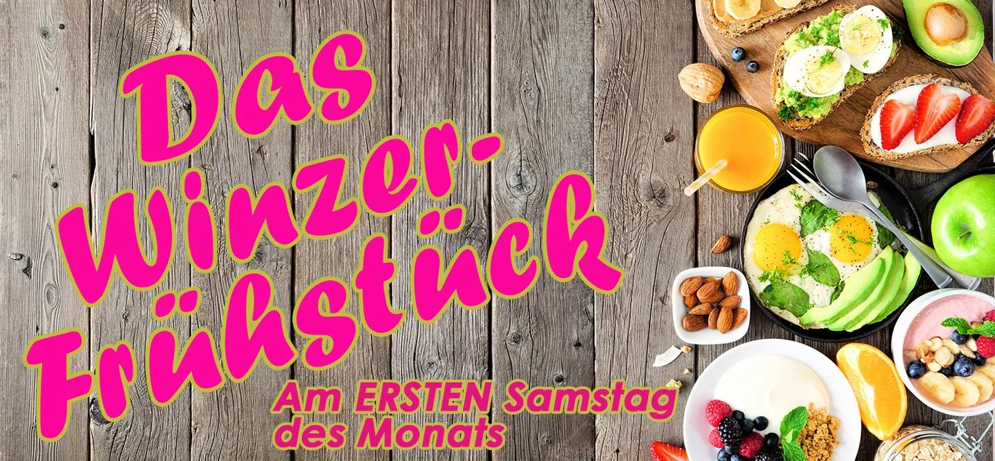 Das Winzerfrühstück immer am ersten Samstag des Monats bei Weinbau Eschlböck
